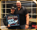 Casey Kennell 
and Big Show